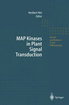 Hirt |  MAP Kinases in Plant Signal Transduction | eBook | Sack Fachmedien