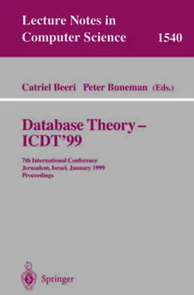 Beeri / Buneman |  Database Theory - ICDT'99 | eBook | Sack Fachmedien