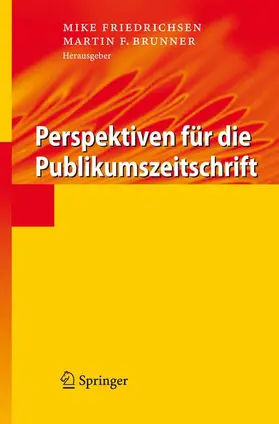 Brunner / Friedrichsen |  Perspektiven für die Publikumszeitschrift | Buch |  Sack Fachmedien