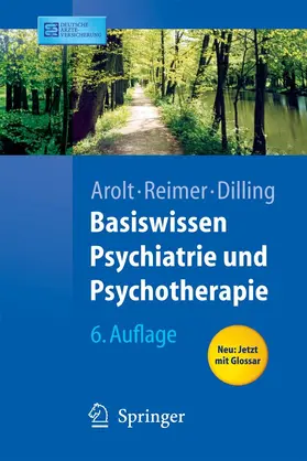 Arolt / Pauli-Pott / Reimer |  Basiswissen Psychiatrie und Psychotherapie | eBook | Sack Fachmedien