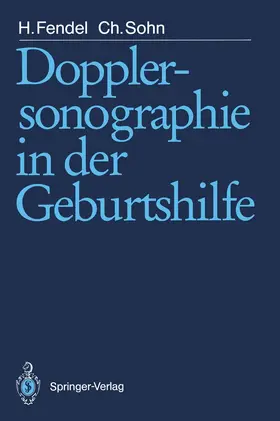 Fendel / Sohn |  Dopplersonographie in der Geburtshilfe | Buch |  Sack Fachmedien