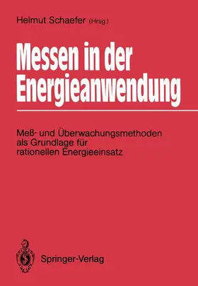 Schaefer |  Messen in der Energieanwendung | Buch |  Sack Fachmedien