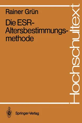 Grün |  Die ESR-Altersbestimmungsmethode | Buch |  Sack Fachmedien