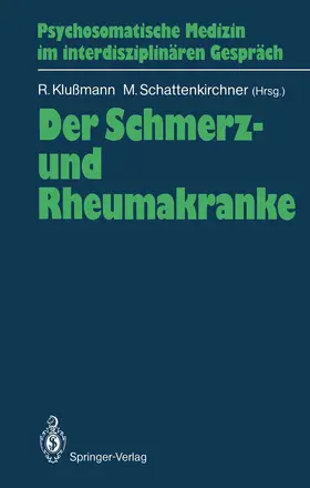 Schattenkirchner / Klußmann |  Der Schmerz- und Rheumakranke | Buch |  Sack Fachmedien