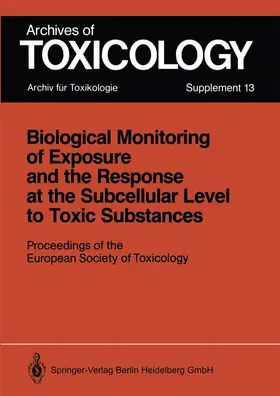 Chambers / Greim |  Biological Monitoring of Exposure and the Response at the Subcellular Level to Toxic Substances | Buch |  Sack Fachmedien