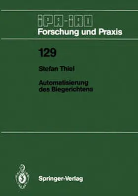 Thiel |  Automatisierung des Biegerichtens | Buch |  Sack Fachmedien