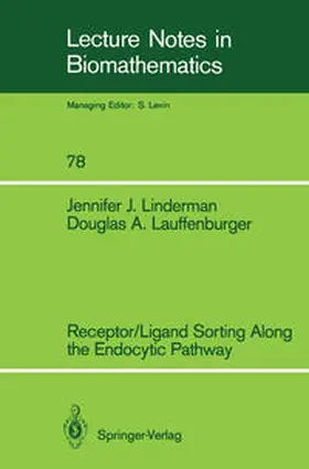 Lauffenburger / Linderman |  Receptor/Ligand Sorting Along the Endocytic Pathway | Buch |  Sack Fachmedien