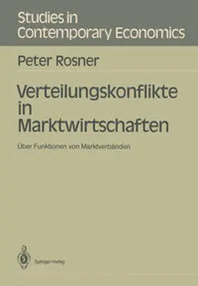 Rosner |  Verteilungskonflikte in Marktwirtschaften | Buch |  Sack Fachmedien
