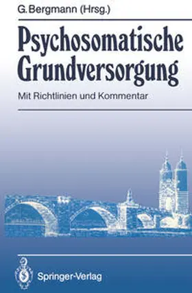 Bergmann |  Psychosomatische Grundversorgung | Buch |  Sack Fachmedien
