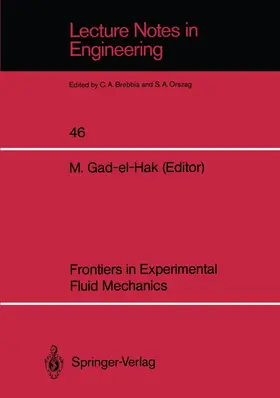 Gad-el-Hak |  Frontiers in Experimental Fluid Mechanics | Buch |  Sack Fachmedien