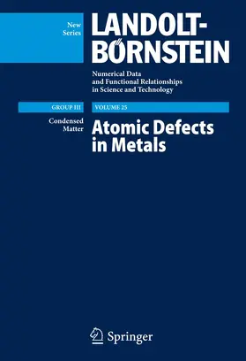 Ullmaier |  Atomic Defects in Metals / Atomare Fehlstellen in Metallen | Buch |  Sack Fachmedien