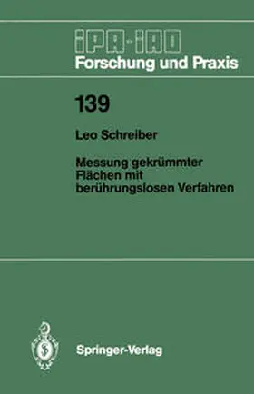 Schreiber |  Messung gekrümmter Flächen mit berührungslosen Verfahren | Buch |  Sack Fachmedien