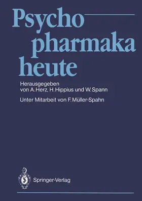 Hippius / Herz / Spann |  Psychopharmaka heute | Buch |  Sack Fachmedien