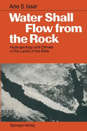 Issar |  Water Shall Flow from the Rock | Buch |  Sack Fachmedien