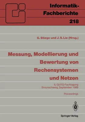 Lie / Stiege | Messung, Modellierung und Bewertung von Rechensystemen und Netzen | Buch | 978-3-540-51713-9 | sack.de