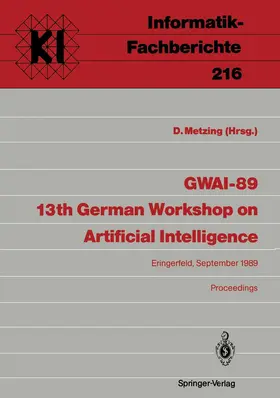 Metzing | GWAI-89 13th German Workshop on Artificial Intelligence | Buch | 978-3-540-51743-6 | www2.sack.de