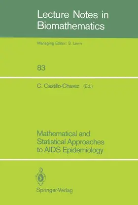 Castillo-Chavez |  Mathematical and Statistical Approaches to AIDS Epidemiology | Buch |  Sack Fachmedien