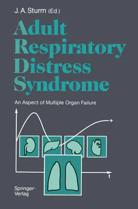Sturm |  Adult Respiratory Distress Syndrome | Buch |  Sack Fachmedien