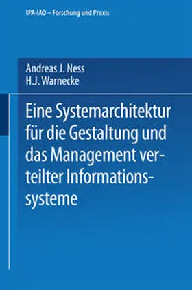 Ness |  Eine Systemarchitektur für die Gestaltung und das Management verteilter Informationssysteme | Buch |  Sack Fachmedien