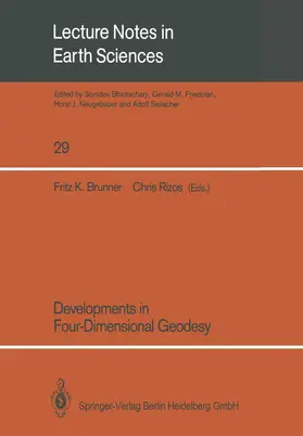 Rizos / Brunner |  Developments in Four-Dimensional Geodesy | Buch |  Sack Fachmedien
