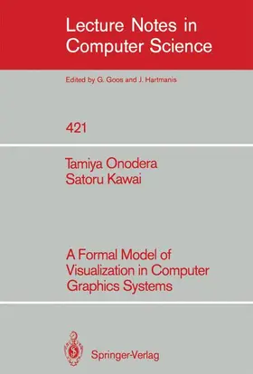 Onodera / Kawai |  A Formal Model of Visualization in Computer Graphics Systems | Buch |  Sack Fachmedien
