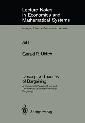 Uhlich |  Descriptive Theories of Bargaining | Buch |  Sack Fachmedien