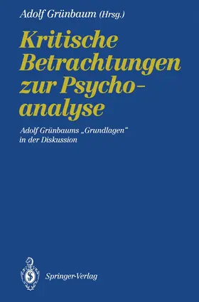 Grünbaum |  Kritische Betrachtungen zur Psychoanalyse | Buch |  Sack Fachmedien