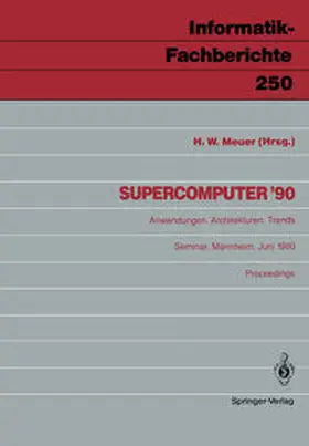 Meuer |  Supercomputer '90 | Buch |  Sack Fachmedien