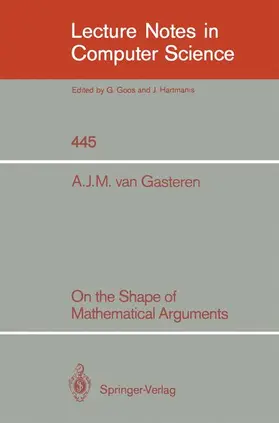 Gasteren |  On the Shape of Mathematical Arguments | Buch |  Sack Fachmedien