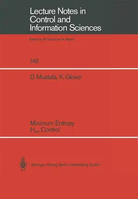 Glover / Mustafa |  Minimum Entropy H_ Control | Buch |  Sack Fachmedien
