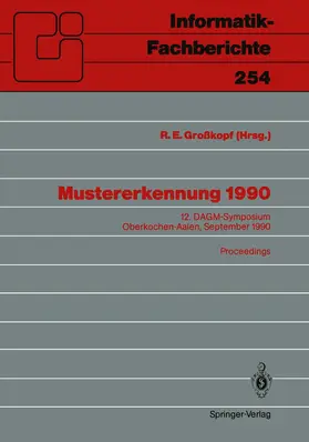 Großkopf | Mustererkennung 1990 | Buch | 978-3-540-53172-2 | sack.de