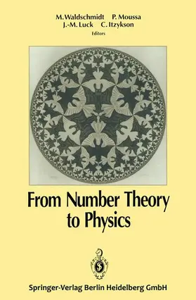 Luck / Waldschmidt / Itzykson |  From Number Theory to Physics | Buch |  Sack Fachmedien