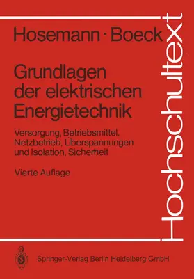 Boeck / Hosemann |  Grundlagen der elektrischen Energietechnik | Buch |  Sack Fachmedien