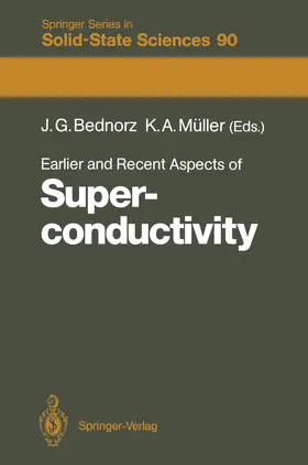 Müller / Bednorz |  Earlier and Recent Aspects of Superconductivity | Buch |  Sack Fachmedien