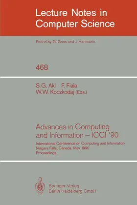 Akl / Koczkodaj / Fiala |  Advances in Computing and Information - ICCI '90 | Buch |  Sack Fachmedien