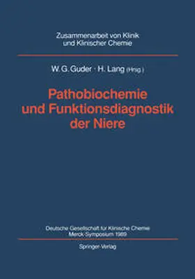 Lang / Guder | Pathobiochemie und Funktionsdiagnostik der Niere | Buch | 978-3-540-53525-6 | sack.de