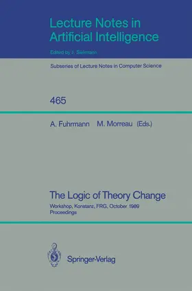 Morreau / Fuhrmann |  The Logic of Theory Change | Buch |  Sack Fachmedien