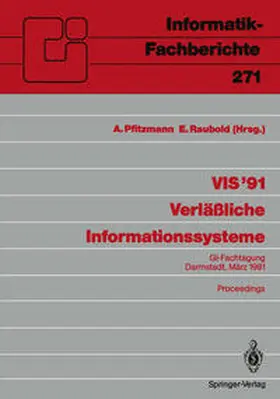 Raubold / Pfitzmann |  VIS '91 Verläßliche Informationssysteme | Buch |  Sack Fachmedien