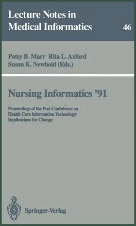 Marr / Newbold / Axford |  Nursing Informatics '91 | Buch |  Sack Fachmedien