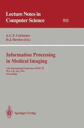 Colchester / Hawkes |  Information Processing in Medical Imaging | Buch |  Sack Fachmedien
