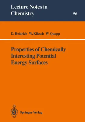Heidrich / Quapp / Kliesch |  Properties of Chemically Interesting Potential Energy Surfaces | Buch |  Sack Fachmedien