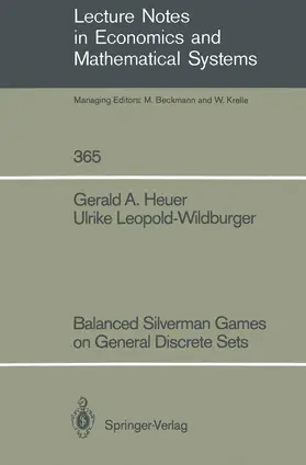 Leopold-Wildburger / Heuer |  Balanced Silverman Games on General Discrete Sets | Buch |  Sack Fachmedien