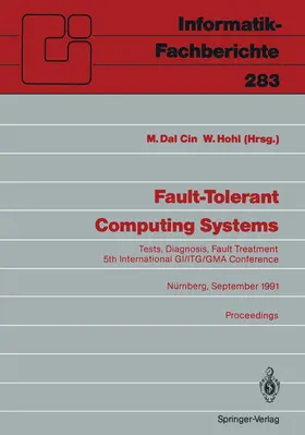 Hohl / Dal Cin |  Fault-Tolerant Computing Systems | Buch |  Sack Fachmedien