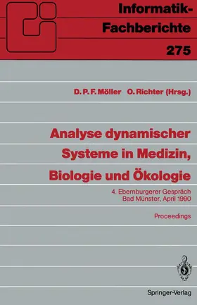 Richter / Möller |  Analyse dynamischer Systeme in Medizin, Biologie und Ökologie | Buch |  Sack Fachmedien