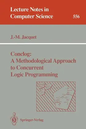 Jacquet |  Conclog: A Methodological Approach to Concurrent Logic Programming | Buch |  Sack Fachmedien