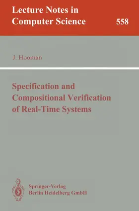 Hooman |  Specification and Compositional Verification of Real-Time Systems | Buch |  Sack Fachmedien