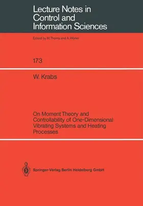 Krabs |  On Moment Theory and Controllability of One-Dimensional Vibrating Systems and Heating Processes | Buch |  Sack Fachmedien