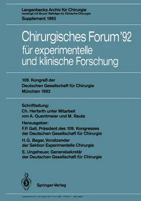 Gall / Beger / Ungeheuer |  Chirurgisches Forum '92 für experimentelle und klinische Forschung | Buch |  Sack Fachmedien