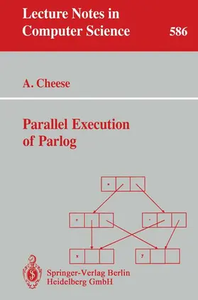 Cheese |  Parallel Execution of Parlog | Buch |  Sack Fachmedien