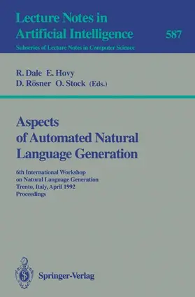 Dale / Stock / Hovy |  Aspects of Automated Natural Language Generation | Buch |  Sack Fachmedien